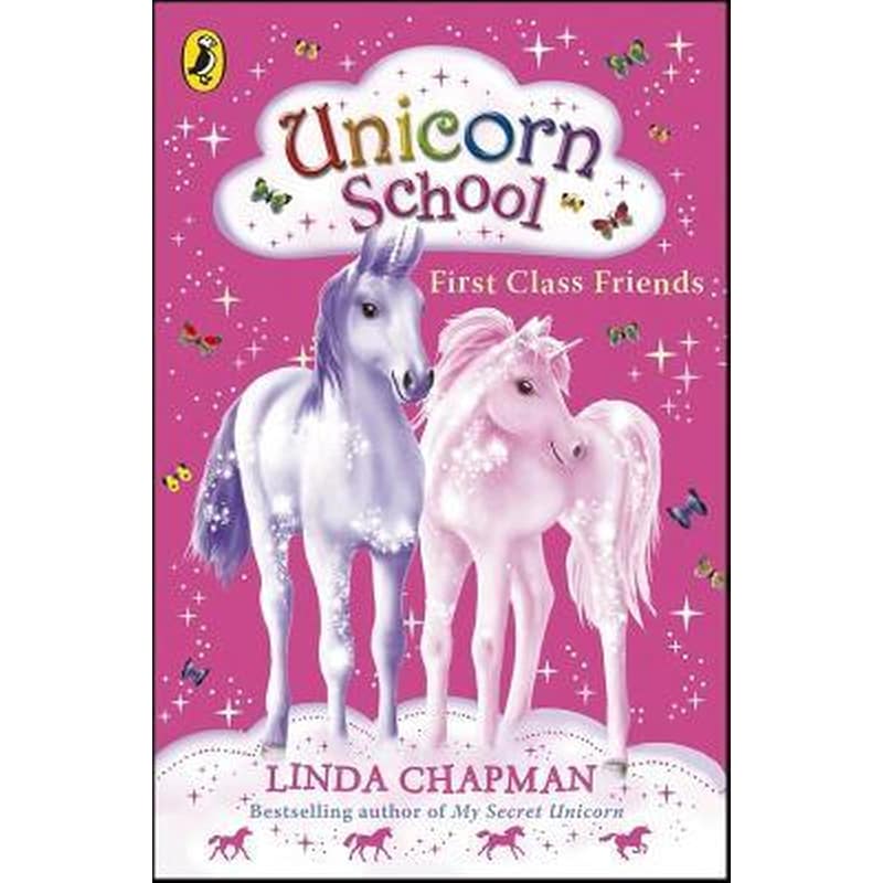 Unicorn School: First Class Friends