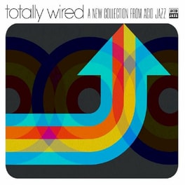 Totally Wired: A New Collection From Acid Jazz (LP)