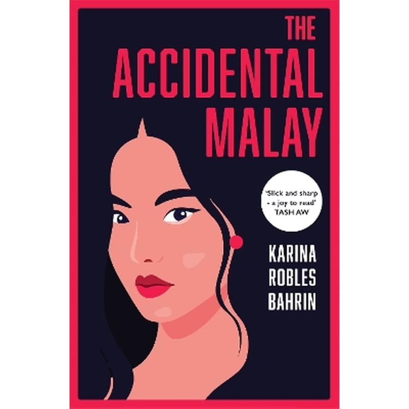The Accidental Malay