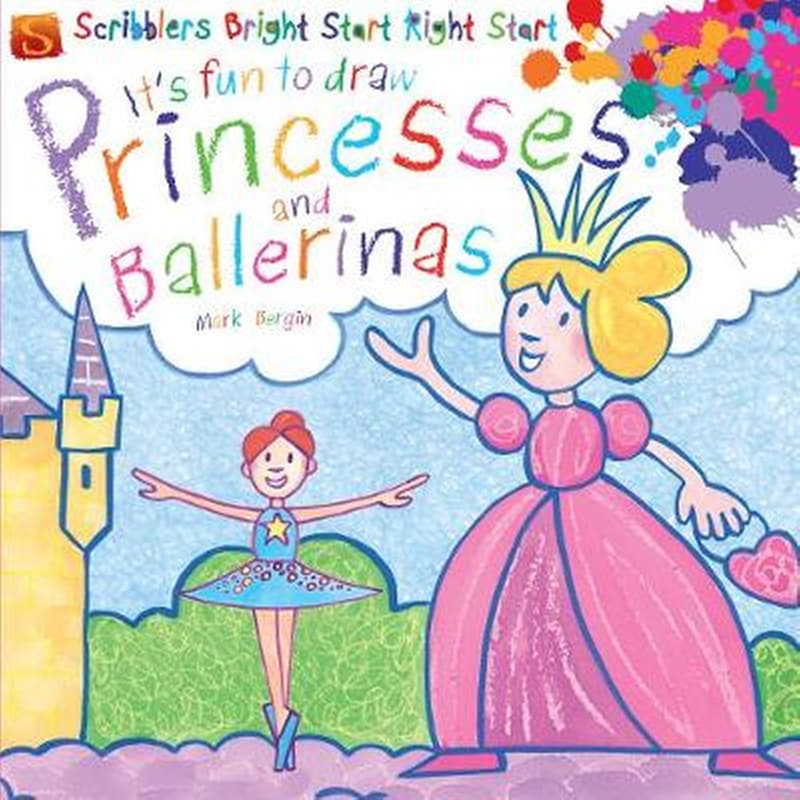 Its Fun To Draw: Princesses And Ballerinas
