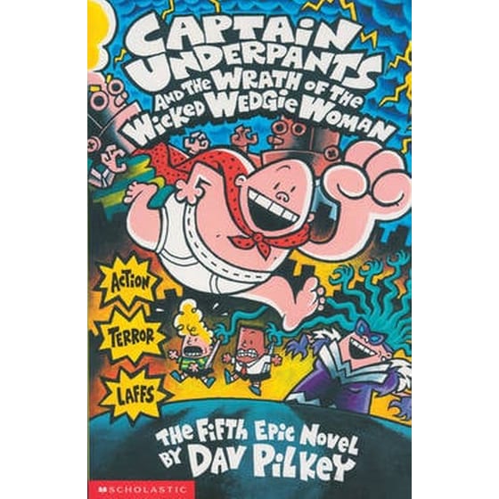 Captain Underpants and the Wrath of the Wicked Wedgie Woman image 0