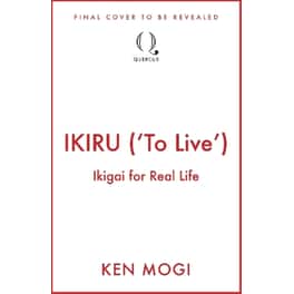 IKIRU ('To Live')