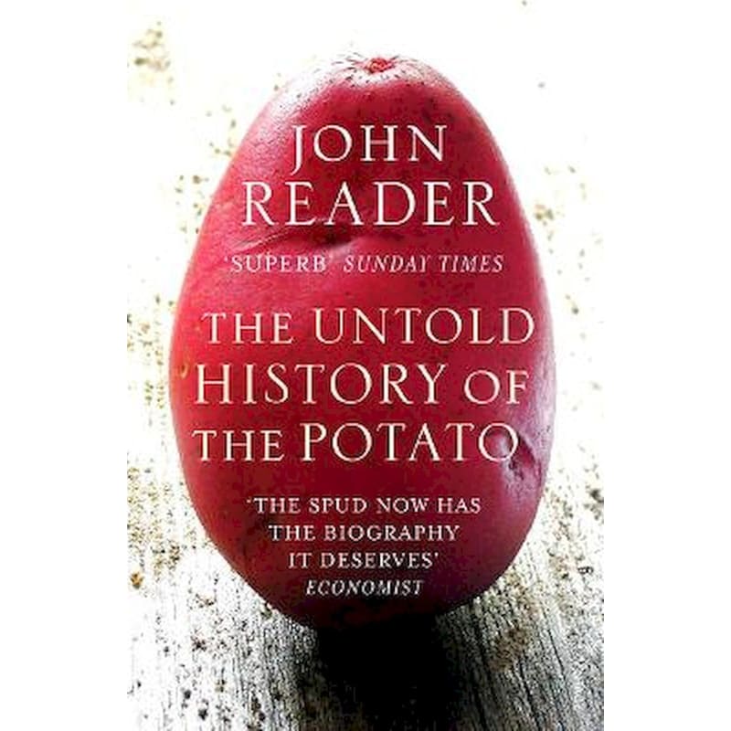 The Untold History of the Potato