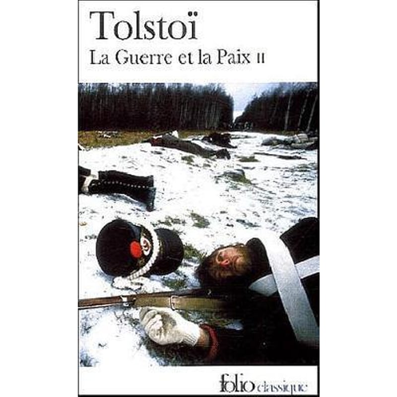 La guerre et la paix 2
