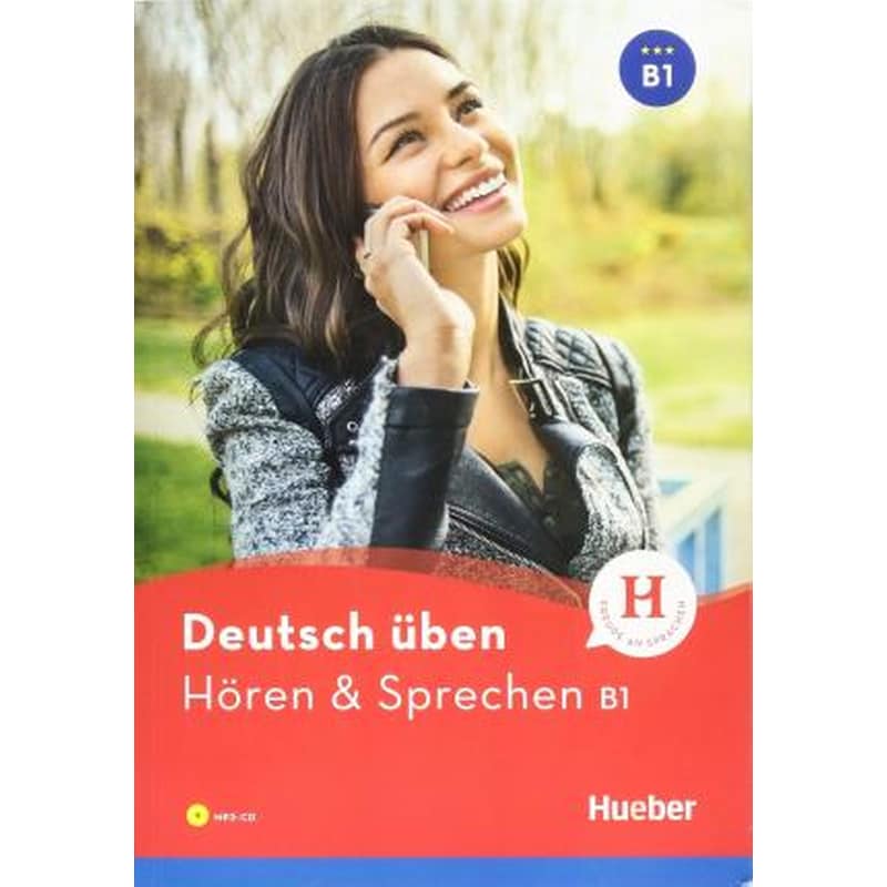 Deutsch uben : Horen Sprechen B1 - Buch mit MP3-CD