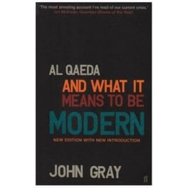 Al Qaeda and What It Means to be Modern