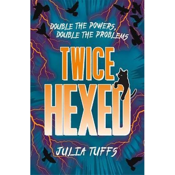 Twice Hexed: Double the Powers, Double the Problems image 0