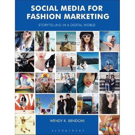 Social Media for Fashion Marketing : Storytelling in a Digital World image 0