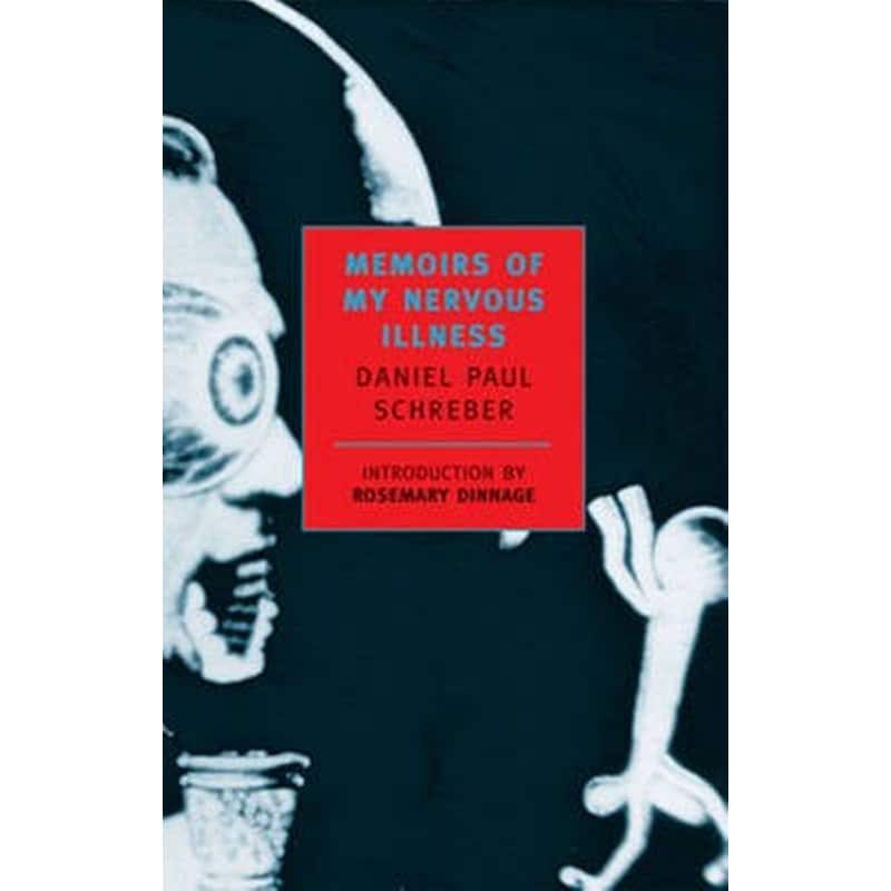 Memoirs Of My Nervous Illness