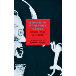 Memoirs Of My Nervous Illness