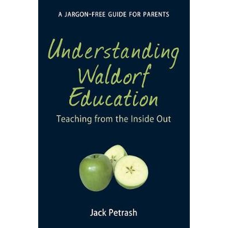 Understanding Waldorf Education
