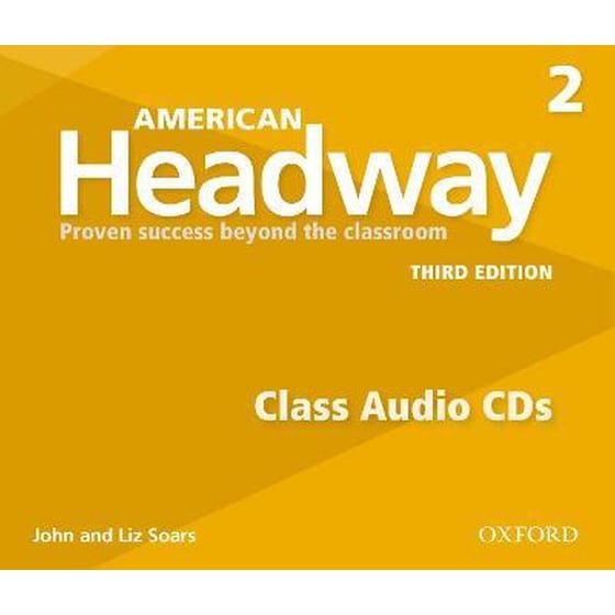 American Headway: Two: Class Audio CDs : Proven Success beyond the classroom image 0