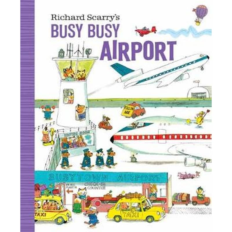 Richard Scarrys Busy Busy Airport 1441958