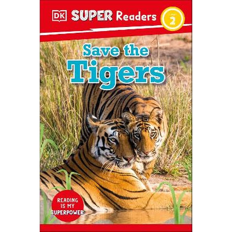 DK Super Readers Level 2 Save the Tigers