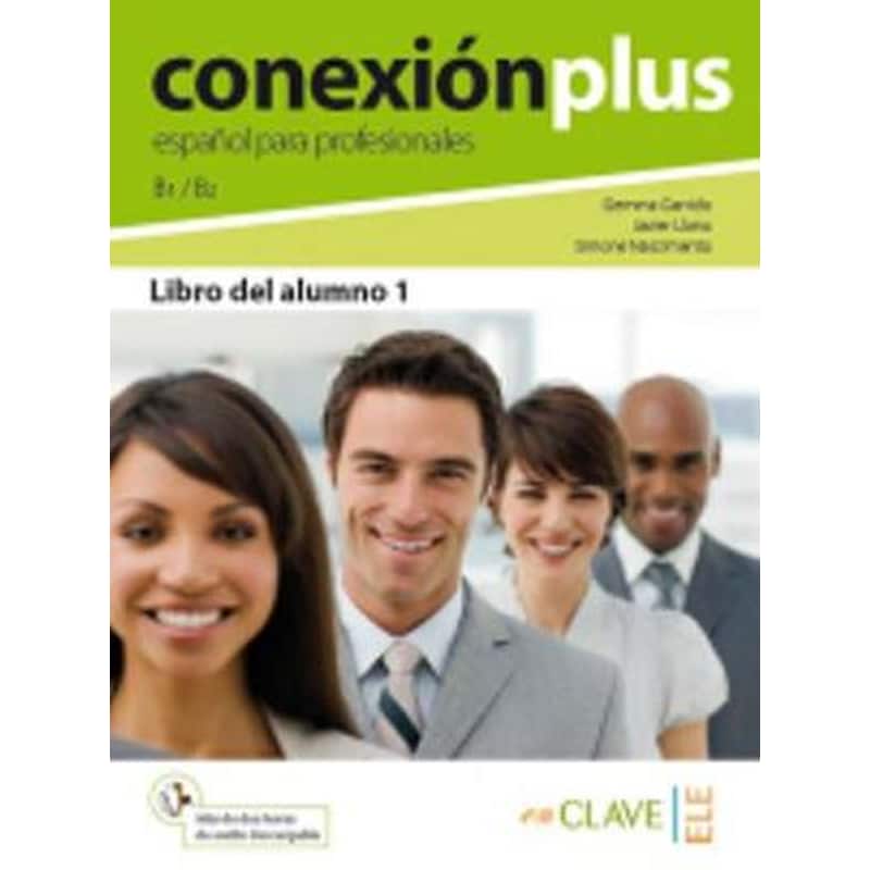 Conexion Plus - Espanol Para Profesionales