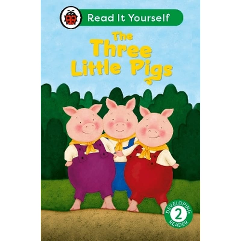 The Three Little Pigs: Read It Yourself - Level 2 Developing Reader