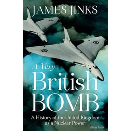 A Very British Bomb