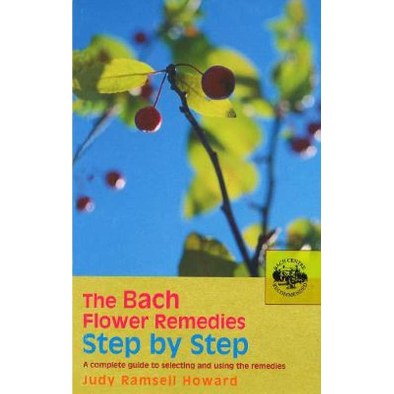 Bach Flower Remedies Step by Step