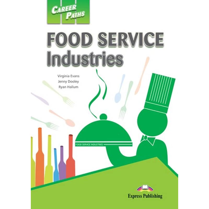Career Paths- Food Service Industries