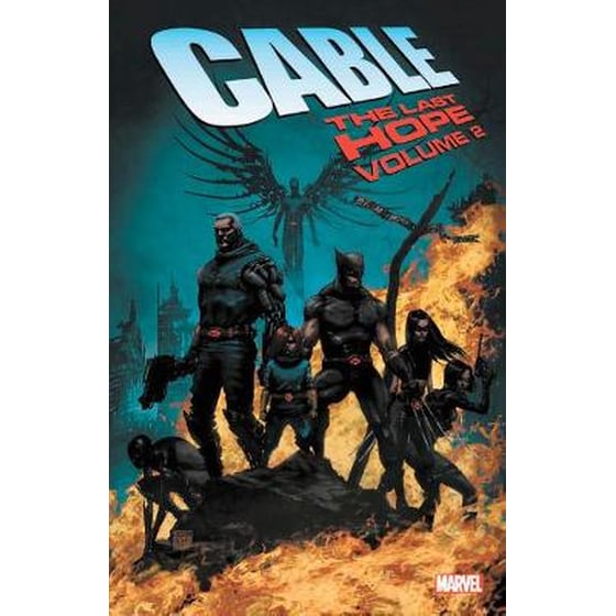 Cable: The Last Hope Vol. 2 image 0