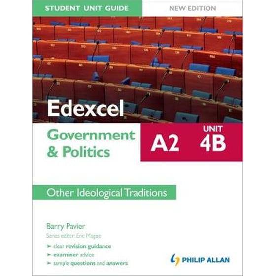 Edexcel A2 Government & Politics Student Unit Guide New Edition- Unit 4B Other Ideological Traditions Unit 4B image 0