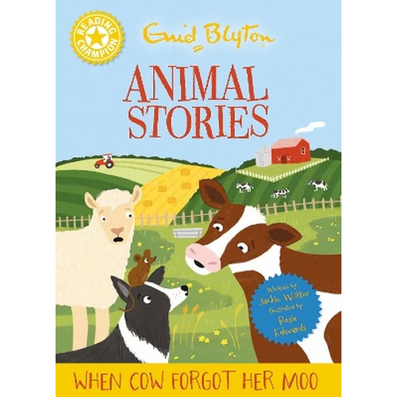 Reading Champion: Enid Blyton animal stories: When Cow Forgot Her Moo