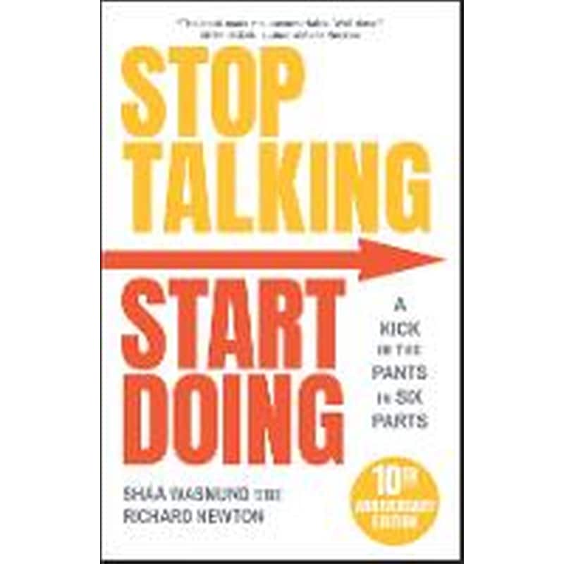 Stop Talking, Start Doing