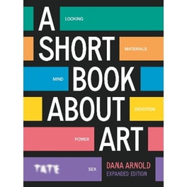 A Short Book About Art (Expanded Edition)