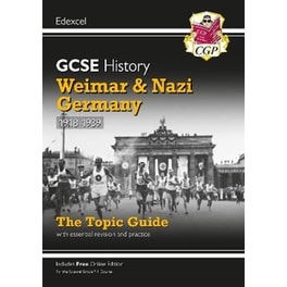 New GCSE History Edexcel Revision & Exam Practice - Weimar and Nazi Germany, 1918-1939