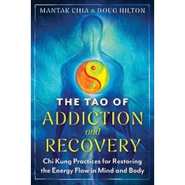 The Tao of Addiction and Recovery