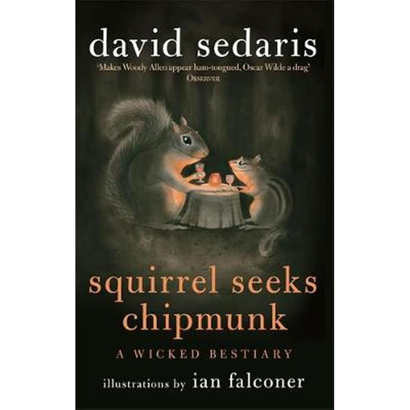 Squirrel Seeks Chipmunk