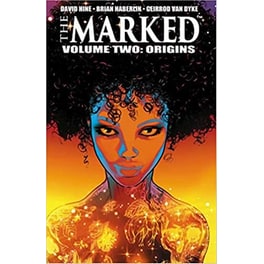 The Marked Volume 2: Origins