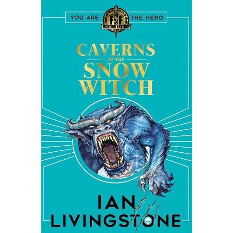 Fighting Fantasy: The Caverns of the Snow Witch