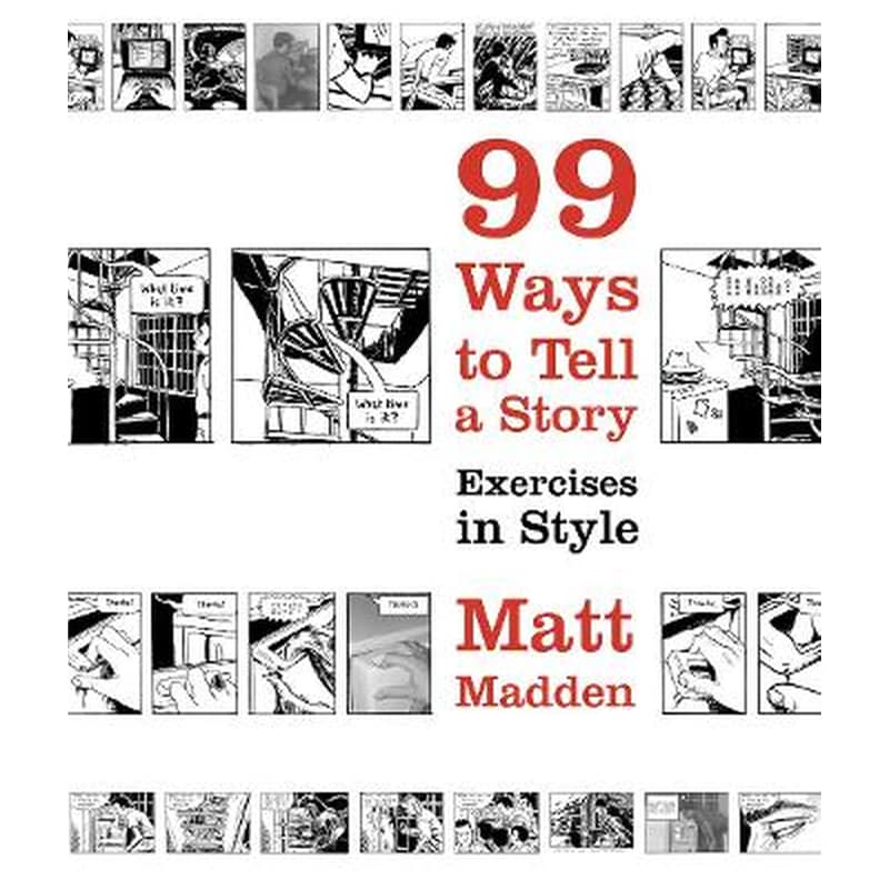 99 Ways to Tell a Story