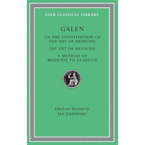 On the Constitution of the Art of Medicine. The Art of Medicine. A Method of Medicine to Glaucon image 0