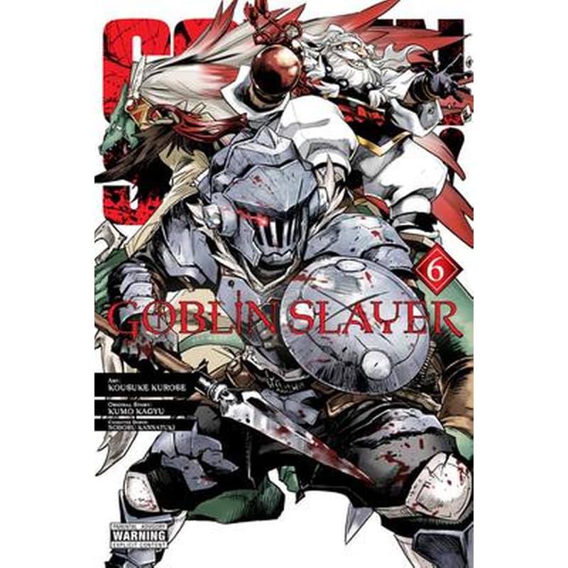 Goblin Slayer Vol. 6 (manga)