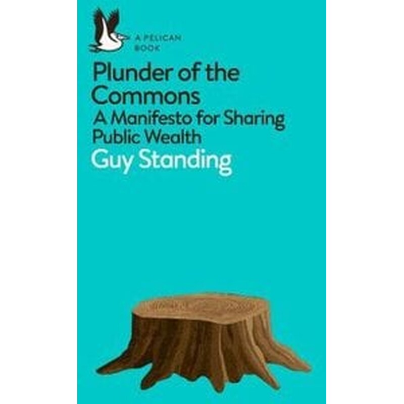 Plunder of the Commons