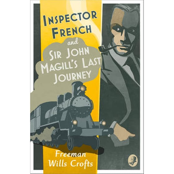 Inspector French: Sir John Magill's Last Journey image 0