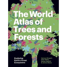 The World Atlas of Trees and Forests