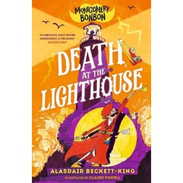 Montgomery Bonbon: Death at the Lighthouse