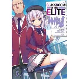Classroom of the Elite (Light Novel), Vol. 5