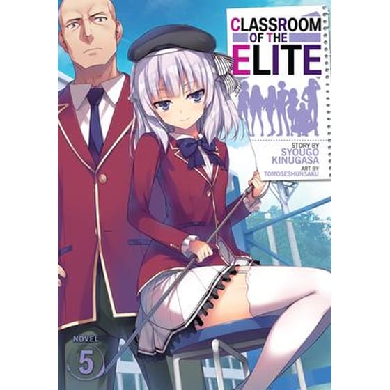 Classroom of the Elite (Light Novel), Vol. 5 image 0