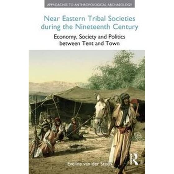 Near Eastern Tribal Societies During the Nineteenth Century image 0