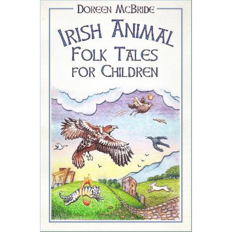 Irish Animal Folk Tales for Children