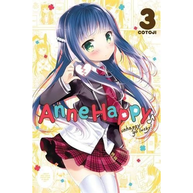 Anne Happy, Vol. 3- Unhappy Go Lucky!