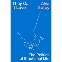 They Call It Love