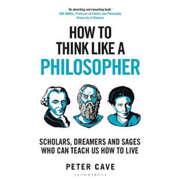 How to Think Like a Philosopher