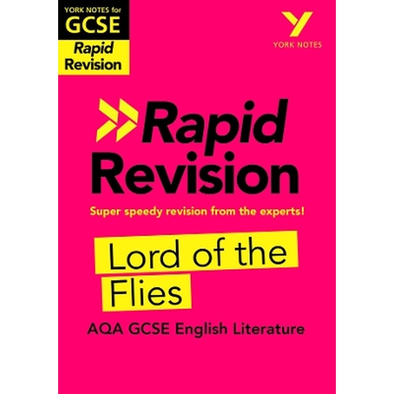 York Notes RAPID AQA GCSE (Revision Guide) Lord of the Flies - for 2026, 2027 exams