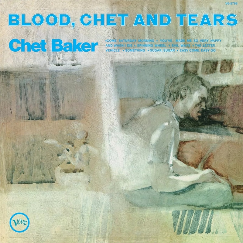 Blood Chet And Tears (LP Verve Request)