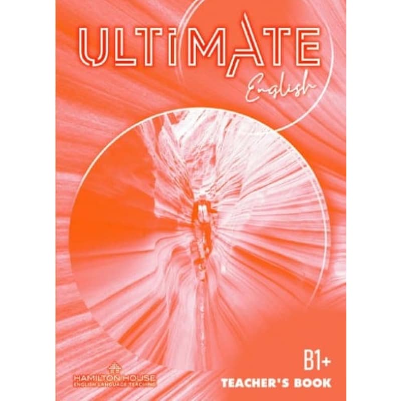 Ultimate English B1+ Teachers Book